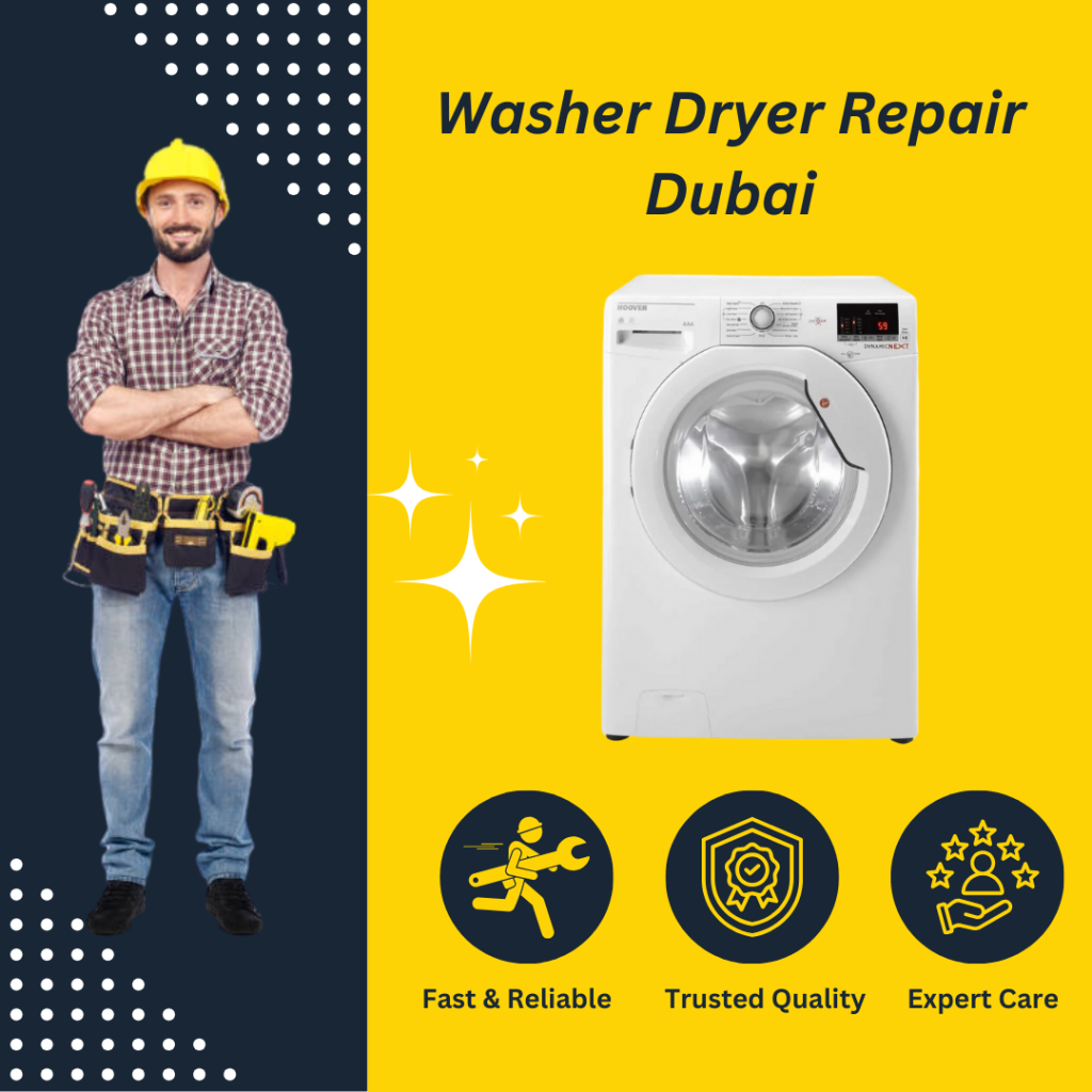 Washer Dryer Repair Dubai | Fast & Affordable Service